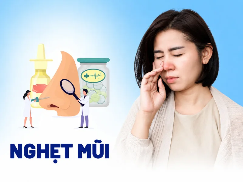 Nghẹt mũi thường do niêm mạc sưng viêm, dị ứng hoặc tăng tiết dịch nhầy.